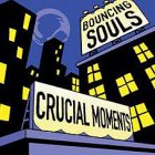 Bouncing Souls - Crucial Moments LP