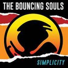 The Bouncing Souls – Simplicity LP