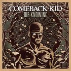 Comeback Kid - Die Knowing CD