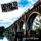 Down To Nothing - Life On The James CD