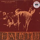 Faith - Subject To Change/Demo LP