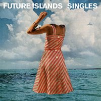 Future Islands - Singles LP