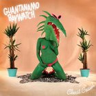 Guantanamo Baywatch - Chest Crawl LP