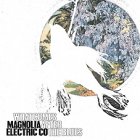 Magnolia Electric Co. - What Comes After The Blues LP