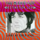 Make Up - Destination: Love LP
