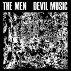 The Men - Devil Music LP