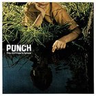 Punch - They Dont Have To Believe CD