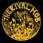 Rival Mob - Mob Justice LP