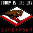 Today Is The Day - Supernova DoLP