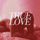 True Love - Heaven's Too Good For Us CD