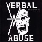 Verbal Abuse - Just An American Band LP