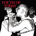 Youth Of Today - Can`t Close My Eyes LP