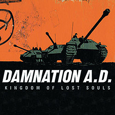 Damnation AD - Kingdom Of Lost Souls LP - zum Schließen ins Bild klicken
