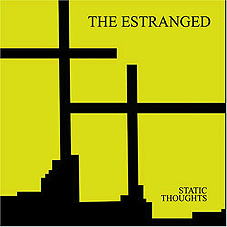 Estranged - Static Thoughts LP - zum Schließen ins Bild klicken
