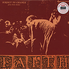 Faith - Subject To Change/Demo LP - zum Schließen ins Bild klicken