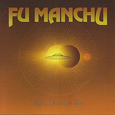 Fu Manchu - Signs Of Infinite Power LP - zum Schließen ins Bild klicken