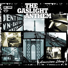Gaslight Anthem - American Slang LP - zum Schließen ins Bild klicken