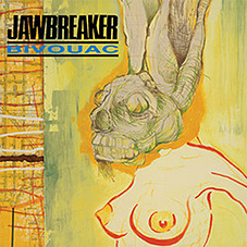 Jawbreaker - Bivouac LP - zum Schließen ins Bild klicken