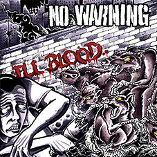 No Warning - III Blood CD - zum Schließen ins Bild klicken