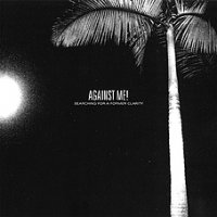 Against Me! - Searching For A Former Clarity DoLP