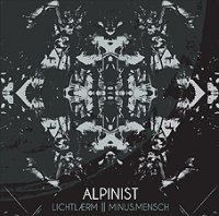 Alpinist - Lichtlaerm / Minus.Mensch CD