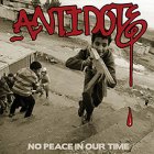 Antidote - No Peace In Our Tim LP