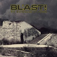 Blast - Expression Of Power 3xLP