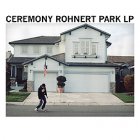 Ceremony - Rohnert Park CD