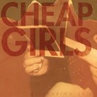 Cheap Girls - My Roaring 20's LP+CD