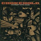 Chokehold - Content With Dying LP