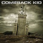 Comeback Kid - Broadcasting LP