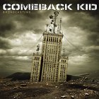 Comeback Kid - Broadcasting CD