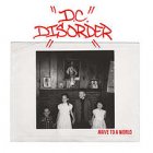 D.C. Disorder - Naive To A World 7“