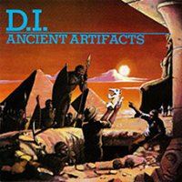 D.I. - Ancient Artifacts LP