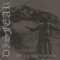 Disfear - A Brutal Sight Of War LP