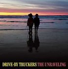 Drive-By Truckers – The Unraveling LP