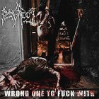 Dying Fetus – Wrong One to Fuck With DoLP