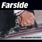 Farside - Monroe Doctrine LP