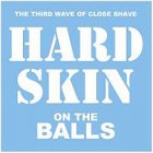 Hard Skin - On The Balls LP