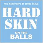 Hard Skin - On The Balls LP