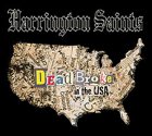 Harrington Saints - Dead Broke in the USA LP