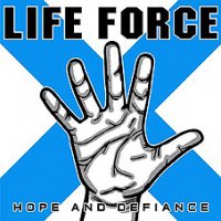 Life Force - Hope and Defiance LP