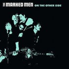 Marked Men - On The Other Side LP