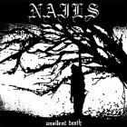 Nails - Unsilent Death LP