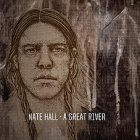 Nate Hall - Great River LP
