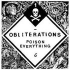 Obliterations - Poison Everything LP