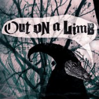 Out On A Limb - s/t 7"