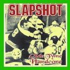 Slapshot - Old Tyme Hardcore CD