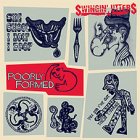 Swingin Utters - Poorly Formed LP