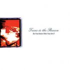 Texas Is The Reason - Do You Know Who You Are CD